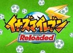 Inazuma Eleven Reloaded: The Reformation of Soccer