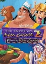 The Emperor's New Groove 2: Kronk's New Groove