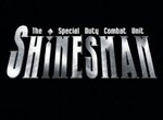 The Special Duty Combat Unit Shinesman