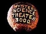 Mystery Science Theater 3000