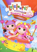 Lalaloopsy: Festival of Sugary Sweets