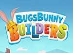Bugs Bunny Builders