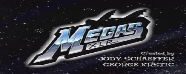 Megas XLR Banner