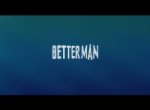 Betterman