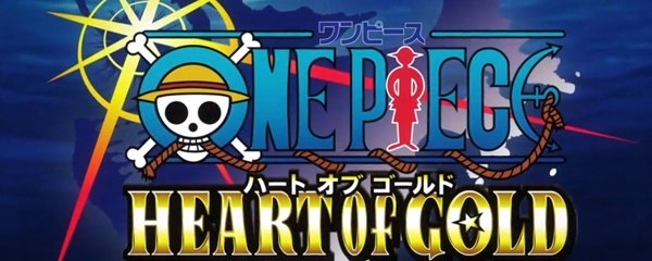 One Piece: Heart of Gold Banner