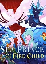 Sea Prince and The Fire Child