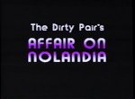 Dirty Pair: Affair on Nolandia