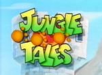 Jungle Tales