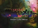 Dream Eater Merry