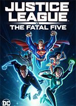 Justice League vs. the Fatal Five