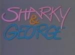 Sharky & George
