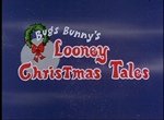 Bugs Bunny's Looney Christmas Tales