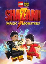 LEGO DC: Shazam! Magic and Monsters