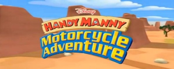 Handy Manny's Motorcycle Adventure Banner