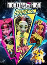 Monster High: Electrified