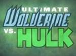 Ultimate Wolverine vs. Hulk