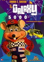 Chuck E. Cheese in the Galaxy 5000