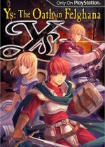 Ys: The Oath in Felghana