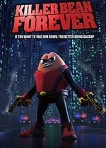 Killer Bean Forever