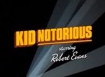 Kid Notorious