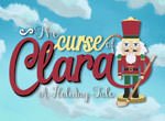 The Curse of Clara - A Holiday Tale