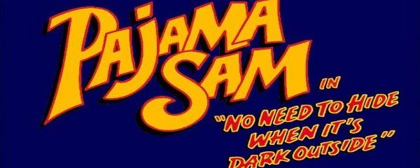Pajama Sam in No Need to Hide When It's Dark Outside Banner
