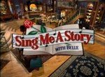 Sing Me a Story with Belle