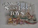 Secret Life of Toys