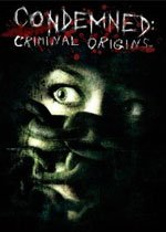 Condemned: Criminal Origins