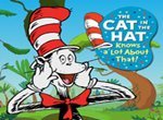 The Cat in the Hat Knows a Lot About That
