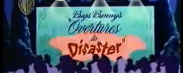 Bugs Bunny's Overtures to Disaster Banner